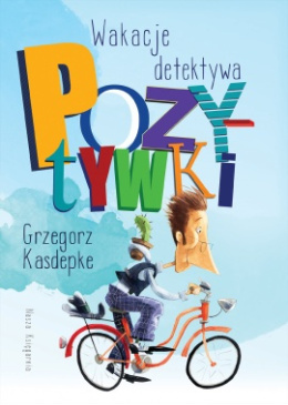 Nasza Księgarnia Wakacje detektywa Pozytywki